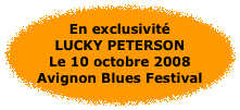 en exclusivit� Avignon blues Festival